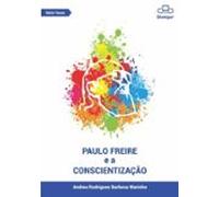 Paulo Freire E A Conscientização (ebook)