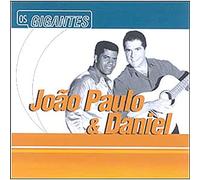 Paulo, Joao & Daniel - Serie Os Gigantes