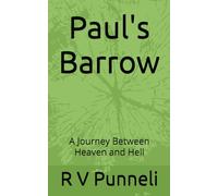 Paul's Barrow: A Journey Between Heaven and Hell