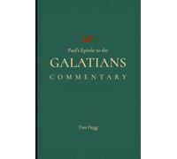 Paul's Epistle to the Galatians: Commentary by Tim Hegg