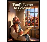 Paul's Letter to Colossae