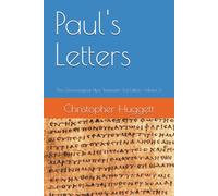 Paul's Letters: The Chronological New Testament 3rd Edition Volume 2