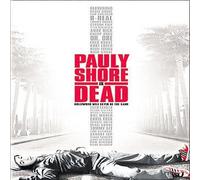 Pauly Shore Is Dead [Reino Unido] [DVD]