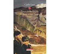 Paura della libertà (La quarta prosa)