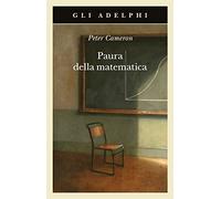 Paura della matematica (Gli Adelphi)