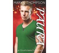 Paura: Una ragazza formosa: suspense romantica (Le Giustiziere Formose)