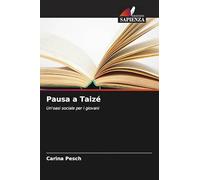 Pausa a Taizé: Un'oasi sociale per i giovani
