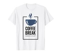 Pausa para el café. Toma una Taza. Diseño Divertido de café. Camiseta gráfica económica