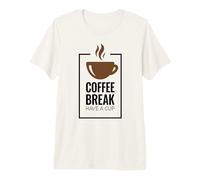 Pausa para el café. Toma una Taza. Diseño Divertido de café. Camiseta Premium