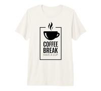 Pausa para el café. Toma una Taza. Diseño Divertido de café. Camiseta Premium