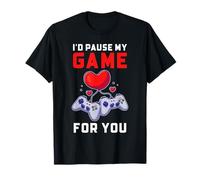 Pausaría mi Juego por ti, a los Jugadores Les Encanta el diseño de Humor Camiseta