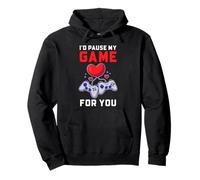 Pausaría mi Juego por ti, a los Jugadores Les Encanta el diseño de Humor Sudadera con Capucha