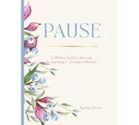 PAUSE - Large Size 8.5" x 11" | 418 Pages |: A 90-Day Morning & Evening Guided Journal to Build a Daily Habit of Reflection & Personal Growth