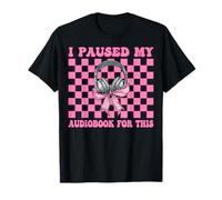 Pausé mi audiolibro para esta chica amante de audiolibros Camiseta
