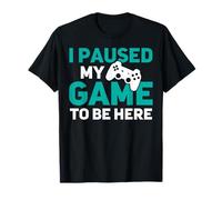 Pause Mi Juego para Estar Aquí Divertido PC PS Juegos En Línea Camiseta