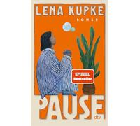 Pause: Roman | Ein warmherziges und ehrliches Buch über Momente am Boden und den Weg hinaus. 'Dieses Buch ist wie eine feste Umarmung, nachdem es dich richtig zerlegt hat.' Caroline Wahl