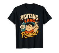 Pautang Lang Promise! Humor Filipino Deuda Camiseta gráfica económica