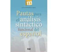 Pautas para el análisis sintáctico funcional del español (Manuales Maior)