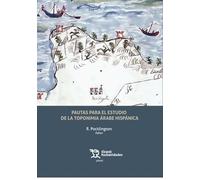 Pautas para el estudio de la toponimia árabe hispánica (Plural)