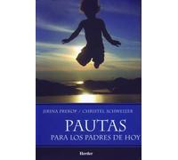 Pautas para los padres de hoy (SIN COLECCION)
