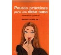 Pautas Practicas Para Una Dieta Sana