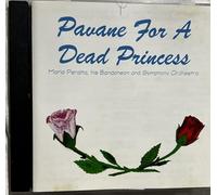 Pavane For A Dead Princess