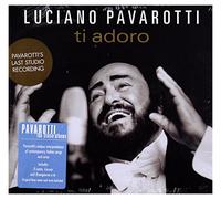 Pavarotti, Luciano - Ti Adoro
