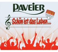 Paveier - Schön Ist das Leben
