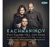Pavel Gomziakov - Rachmaninoff: Piano Trios 1 & 2, Cellosonate Op. 19