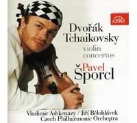 Pavel Sporcl - Dvorak / Tchaïkovski - Concertos pour violon