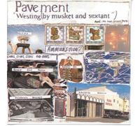 Pavement - Westing By Musket And Sextant