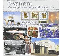 Pavement - Westing By Musket And Sextant [Vinilo]