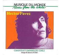 PAVEZ HECTOR - Songs and dances of Chile