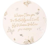 Pavilion Gift company 22215 Whisper I Love You to A Butterfly and It Will Fly to Heaven to Deliver Your Message-10 Inch Weather Proof Ston 10" Garden Stone, 10" Round, Beige