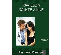 PAVILLON SAINTE ANNE: Roman