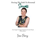 Paving The Path To Personal Success