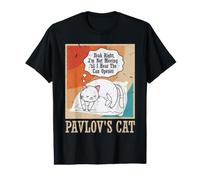 Pavlov's Cat - Yeah Right, I'm Not Moving 'Til I Hear The Camiseta gráfica económica