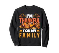 Pavo peregrino Im Thankful For My Family Cute Thanksgiving Sudadera