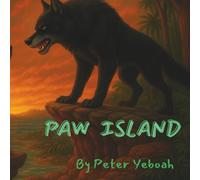 Paw Island (Bedtime Stories for David series)
