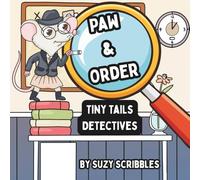 Paw & Order - Tiny Tails Detectives Colouring Book