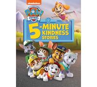 Paw Patrol 5-Minute Kindness Stories (Nickelodeon: Paw Patrol)