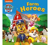 PAW Patrol Board book - Farm Heroes: A colourful farm animal illustrated board book for children aged 2, 3, 4, 5 based on the Nickelodeon TV Series