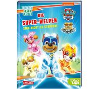 PAW Patrol: Die Super-Welpen sind nicht zu stoppen!: Kein Einsatz zu groß, keine Pfote zu klein!: 4