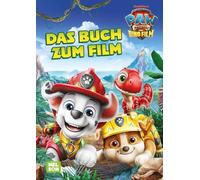 PAW Patrol Geschichtenbuch: PAW Patrol - Der Dinofilm: Das Buch zum Film: Neue PAW Patrol Filmgeschichte mit Dinosauriern zum Vorlesen ab 4 Jahren
