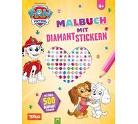 PAW Patrol Malbuch mit Diamantstickern: Mit über 500 Diamantstickern: Glitzerndes Ausmalabenteuer mit Skye, Everest & Liberty - Kreatives Bastelbuch für Kinder ab 4 Jahren