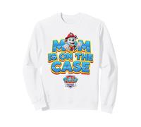 Paw Patrol Mother's Day Mom Is On The Case Sudadera