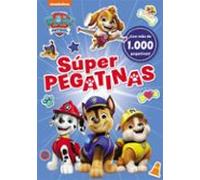 Paw Patrol | Patrulla Canina. Actividades - Súper pegatinas. ¡Con más de 1.000 pegatinas! (Nickelodeon)