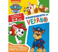 Paw Patrol | Patrulla Canina. Cuaderno de vacaciones . - Campamento de verano (3-4 años): Con actividades para hacer DENTRO y FUERA del cuaderno: . (Nickelodeon)