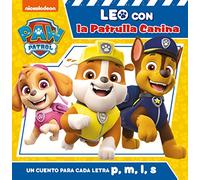 Paw Patrol | Patrulla Canina. Lectoescritura - Leo con la Patrulla Canina. Un cuento para cada letra: p, l, m, s (Nickelodeon)