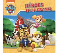 Paw Patrol | Patrulla Canina. Un cuento - Héroes en la granja (Nickelodeon)